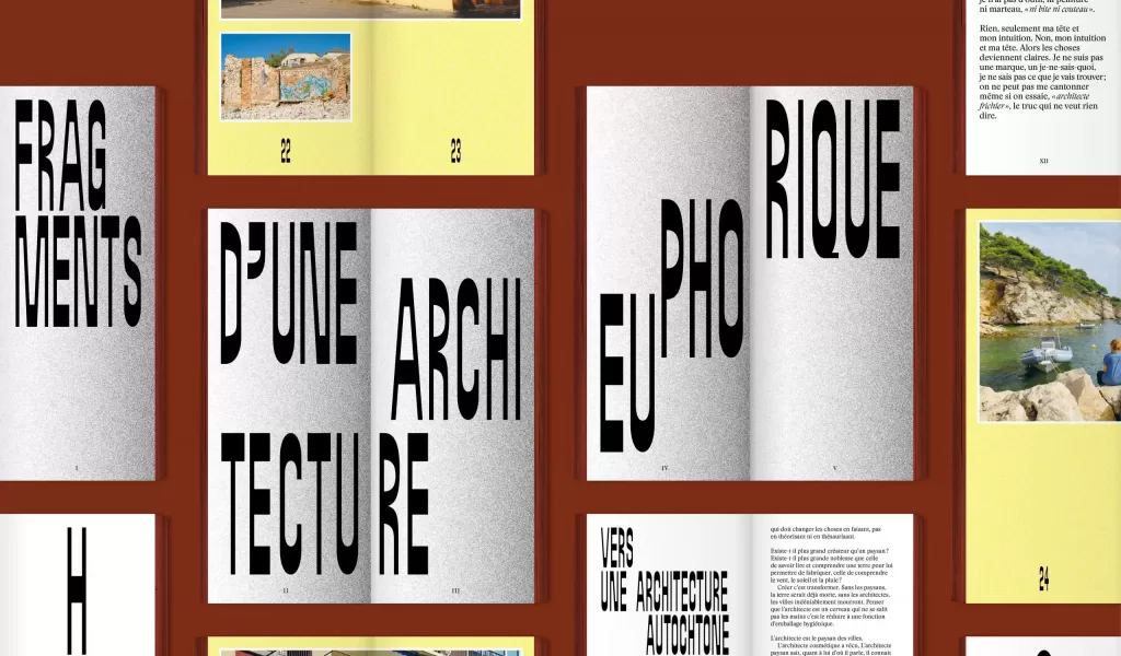 Lecture et signature de « Fragments d’une architecture euphorique »